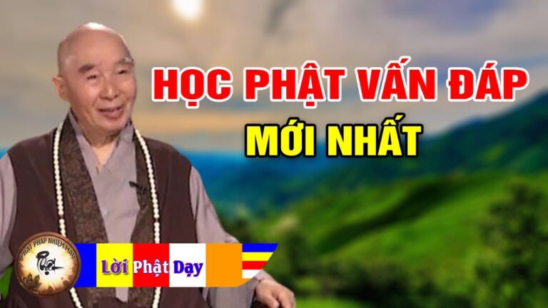 Vấn Đáp Phật Học Mới Nhất p11.2 – Pháp Sư Tịnh Không | Phật Pháp Nhiệm Màu