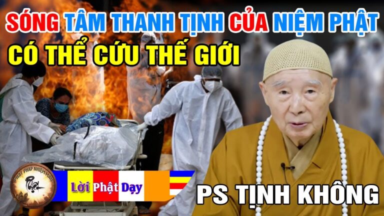 Tai nạn trên toàn Thế giới có thể cứu bằng sóng Tâm Thanh Tịnh của Niệm Phật – Pháp Sư Tịnh Không