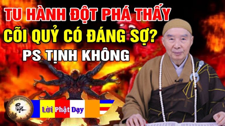 Nếu tu hành đột phá không gian duy thứ, thấy cõi Quỷ có sợ không? Pháp Sư Tịnh Không | PPNM