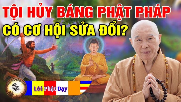 Phạm tội Ngũ Nghịch, Hủy Báng Phật Pháp có cơ hội sửa đổi không? Pháp Sư Tịnh Không