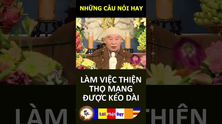 LÀM VIỆC THIỆN THỌ MẠNG ĐƯỢC KÉO DÀI – Pháp Sư Tịnh Không | Phật Pháp Nhiệm Màu