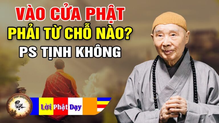 Vào cửa Phật phải từ chỗ nào? Pháp Sư Tịnh Không | Phật Pháp Nhiệm Màu