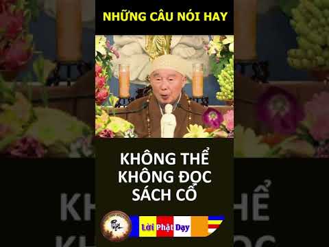 KHÔNG THỂ KHÔNG ĐỌC SÁCH CỔ – Pháp Sư Tịnh Không | Phật Pháp Nhiệm Màu