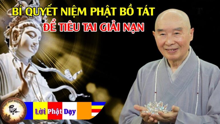 Bí quyết niệm Phật Bồ Tát để tiêu tai giải nạn