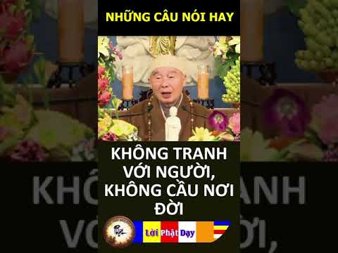 KHÔNG TRANH VỚI NGƯỜI, KHÔNG CẦU NƠI ĐỜI – Pháp Sư Tịnh Không | Phật Pháp Nhiệm Màu