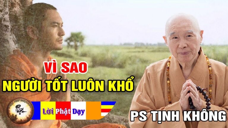 Nghe Để Không Oán Người Trách Đời … Pháp Sư Tịnh Không | Phật Pháp Nhiệm Màu