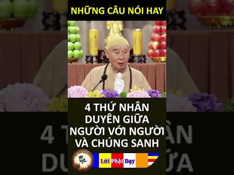 4 THỨ NHÂN DUYÊN GIỮA NGƯỜI VỚI NGƯỜI VÀ CHÚNG SANH – Pháp Sư Tịnh Không | Phật Pháp Nhiệm Màu