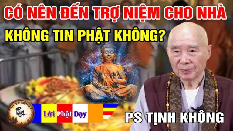 Có nên đến trợ niệm cho gia đình không tin Phật không? Pháp Sư Tịnh Không | Phật Pháp Nhiệm Màu