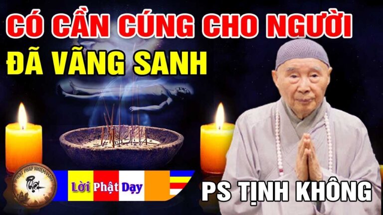 Có cần CÚNG cho người đã Vãng Sanh không? Pháp Sư Tịnh Không | Phật Pháp Nhiệm Màu