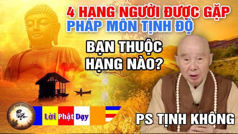 Phật Dạy Có 4 Hạng Người Gặp Được Pháp Môn Tịnh Độ, Bạn Thuộc Hạng Nào? Pháp Sư Tịnh Không | PPNM