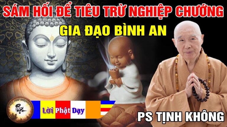 Sám hối nghiệp chướng tập 2/2 – Pháp Sư Tịnh Không | Phật Pháp Nhiệm Màu