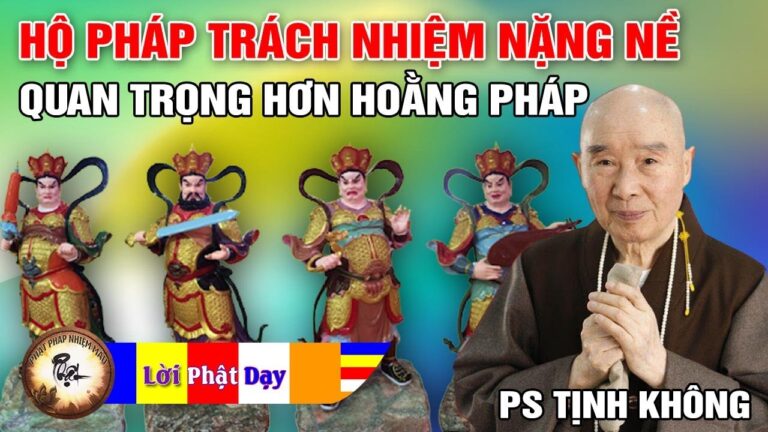 Hộ Pháp Trách Nhiệm Nặng Nề, Quan Trọng Hơn Hoằng Pháp – Pháp Sư Tịnh Không | Phật Pháp Nhiệm Màu