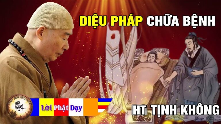 Diệu Pháp Chữa Bệnh, Bí Quyết Giúp Khỏe Mạnh Trường Thọ – HT Tịnh Không | Phật Pháp Nhiệm Màu