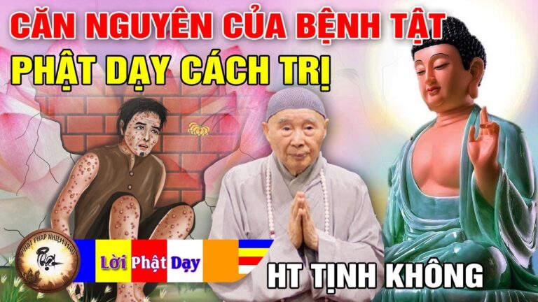 Sự Thật Căn Nguyên Của Bệnh Tật – Phật Dạy Cách Trị Bệnh Khổ – HT Tịnh Không | Phật Pháp Nhiệm Màu