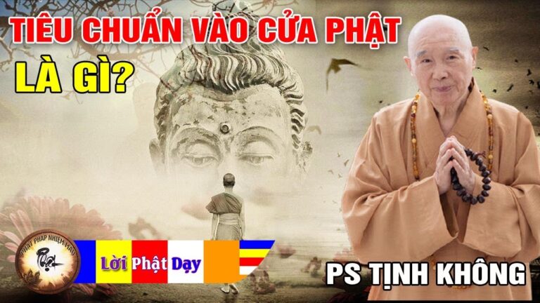 Tiêu chuẩn vào cửa Phật là gì? Pháp sư Tịnh Không | Phật Pháp Nhiệm Màu