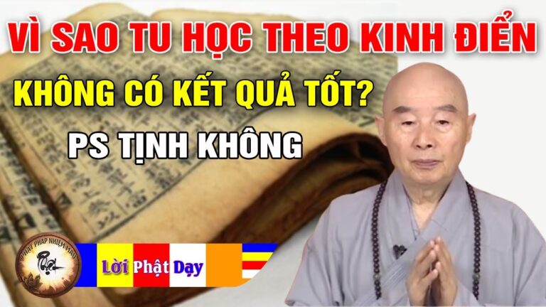 Vì Sao Tu Học Theo Kinh Điển Mà Không Có Kết Quả Tốt? Pháp Sư Tịnh Không | Phật Pháp Nhiệm Màu