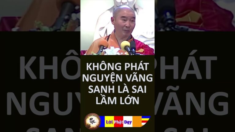 Không Phát Nguyện Vãng Sanh Là Sai Lầm Lớn – HT Tịnh Không | PPNM