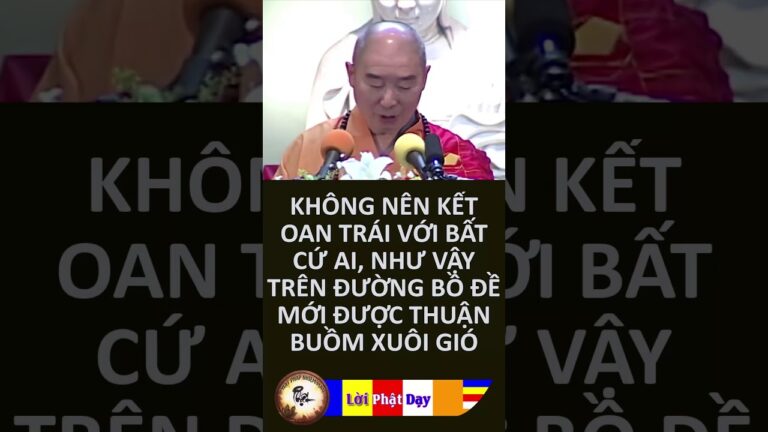 Không nên kết Oan Trái với bất cứ ai Trên đường Bồ Đề mới thuận buồm xuôi gió – HT Tịnh Không | PPNM