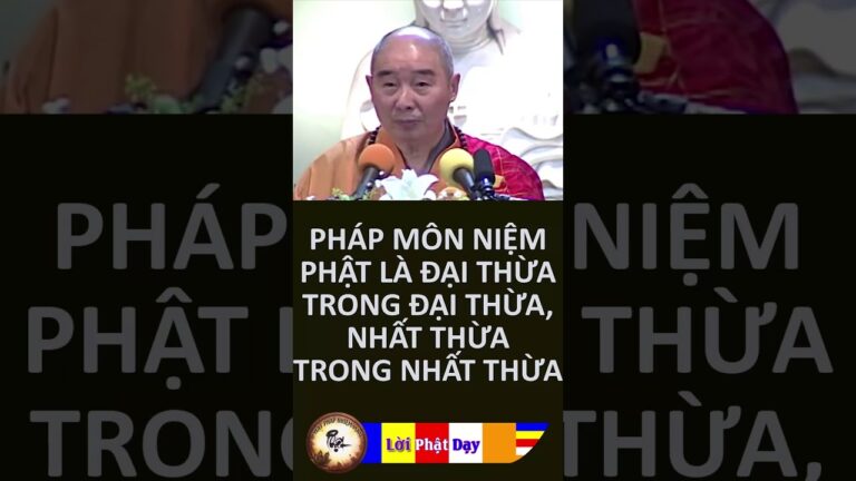 Pháp môn Niệm Phật là Đại Thừa Trong Đại Thừa, Nhất Thừa Trong Nhất Thừa – HT Tịnh Không | PPNM