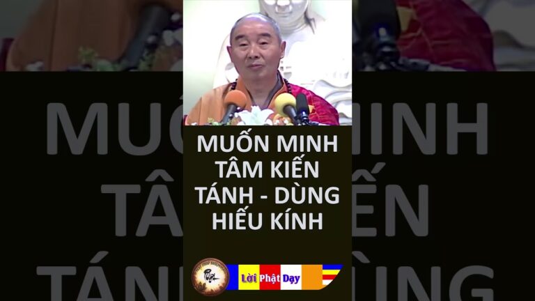 HIẾU KÍNH thì sẽ được Minh Tâm Kiến Tánh – HT Tịnh Không | PPNM