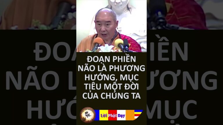 Đoạn Trừ Phiền Não là Phương Hướng Mục Tiêu Một Đời Của Chúng Ta – HT Tịnh Không | PPNM