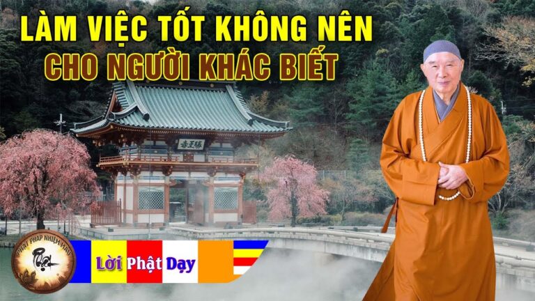 Vì sao Làm Việc Tốt Không Nên Cho Người Khác Biết? Pháp Sư Tịnh Không | Phật Pháp Nhiệm Màu