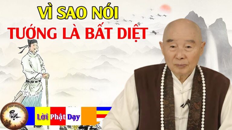 Vì sao nói tướng là bất diệt?