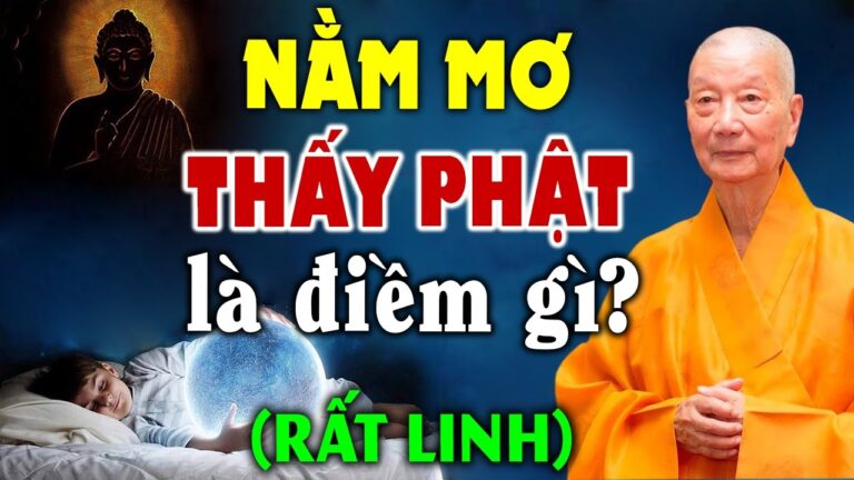 Nằm Chiêm Bao THẤY PHẬT là điềm gì? – HT. Thích Trí Quảng