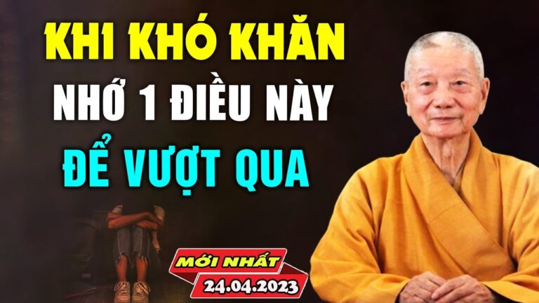 SÓNG GIÓ và sự khó khăn nào rồi cũng sẽ qua – HT. Thích Trí Quảng