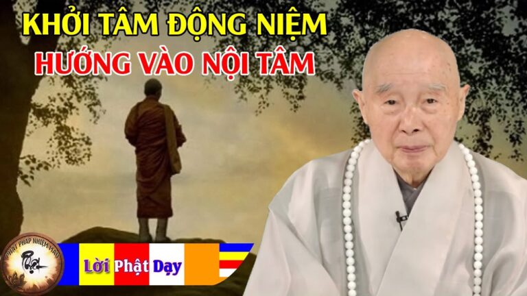 Khởi Tâm Động Niệm Đều Hướng Vào Nội Tâm