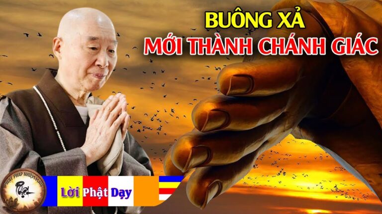 Không buông xả không thể thành Chánh giác