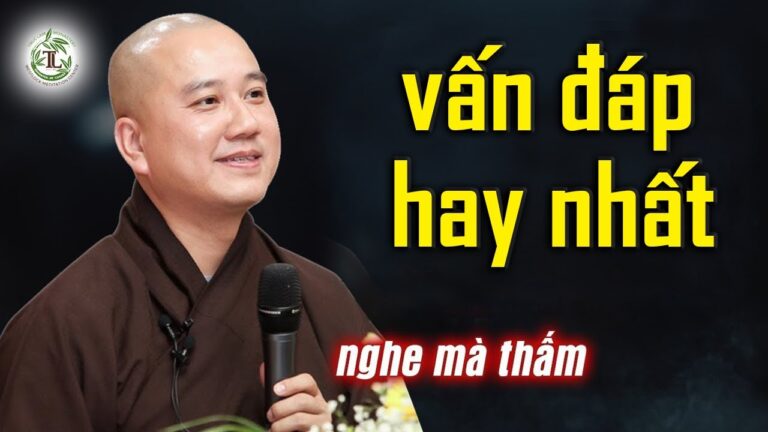 Buổi Vấn Đáp Hay Nhất Với Rất Nhiều Câu Hỏi Hóc Búa – Vấn Đáp Thầy Thích Pháp Hòa