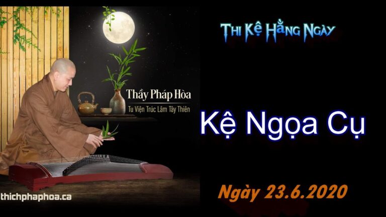 Từng Giọt Sữa Thơm 32 – Thầy Thích Pháp Hòa(Tv Trúc Lâm, Ngày 23.6.2020)