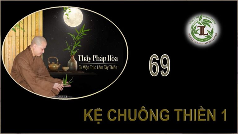 Từng Giọt Sữa Thơm 69 – Thầy Thích Pháp Hòa (Tv Trúc Lâm, Ngày 6.10.2020)