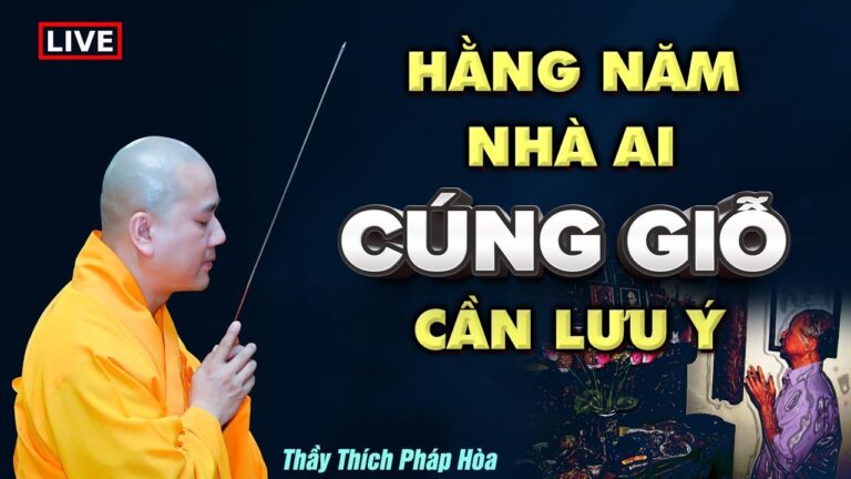 Gom nhiều ngày Giỗ cúng chung 1 lần có được không? – Vấn Đáp Thầy Thích Pháp Hòa