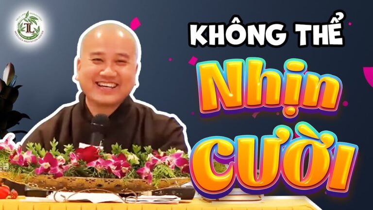 Không Thể Nhịn CƯỜI với những câu hỏi “độc nhất vô nhị” này – Thầy Thích Pháp Hòa