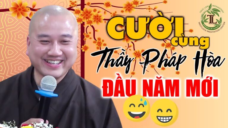 Vấn Đáp siêu vui Ai Cũng Phải Bật Cười – Thầy Thích Pháp Hòa