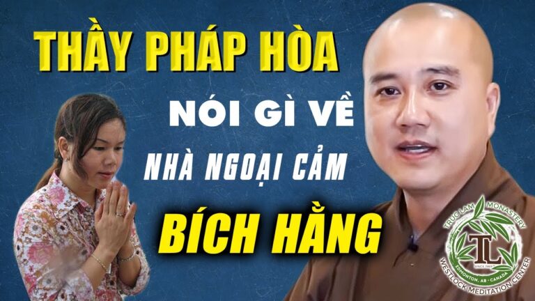 Thầy Pháp Hòa nói gì về nhà ngoại cảm Phan Thị Bích Hằng – Vấn đáp rất nhiều câu hỏi hay