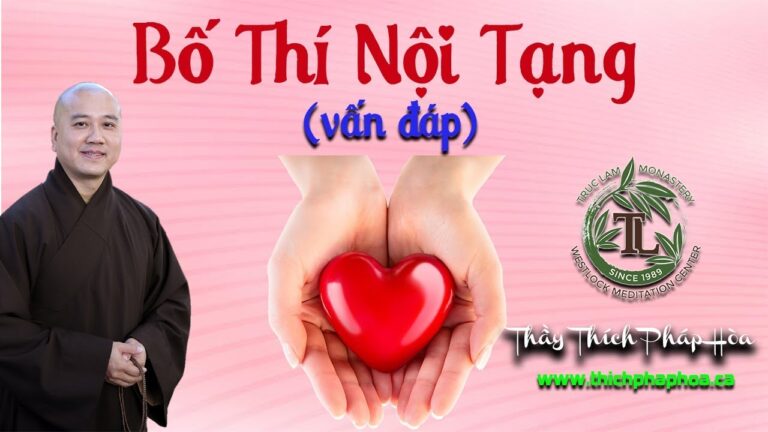 Cho, Hiến Nội Tạng Có Ảnh Hưởng Vãng Sanh Không? (Vấn Đáp) – Thầy Thích Pháp Hòa