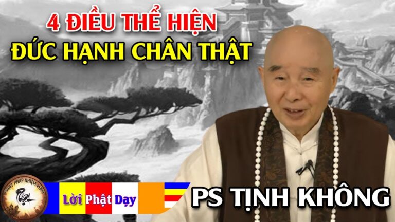 4 Điều thể hiện đức hạnh chân thật