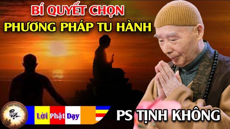 Bí quyết chọn phương pháp tu hành thích hợp? Pháp Sư Tịnh Không | Phật Pháp Nhiệm Màu