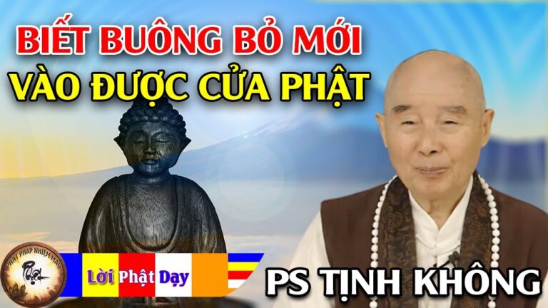 Biết buông bỏ mới vào được cửa Phật