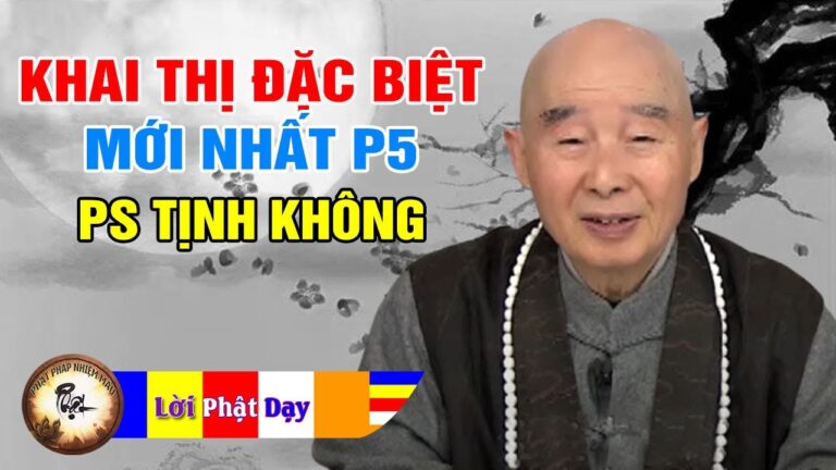 Khai Thị Đặc Biệt Mới – Lời Khai Thị Vàng Ngọc Của Pháp Sư Tịnh Không p5 | Phật Pháp Nhiệm Màu