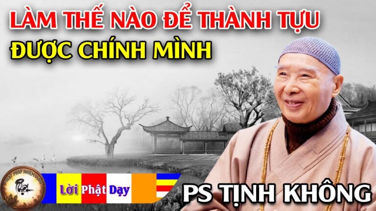 Làm thế nào để chắc chắn thành tựu được chính mình?