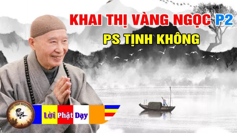 Lời Khai Thị Vàng Ngọc Khắc Cốt Ghi Tâm Của Pháp Sư Tịnh Không Mới Nhất p2 | Phật Pháp Nhiệm Màu