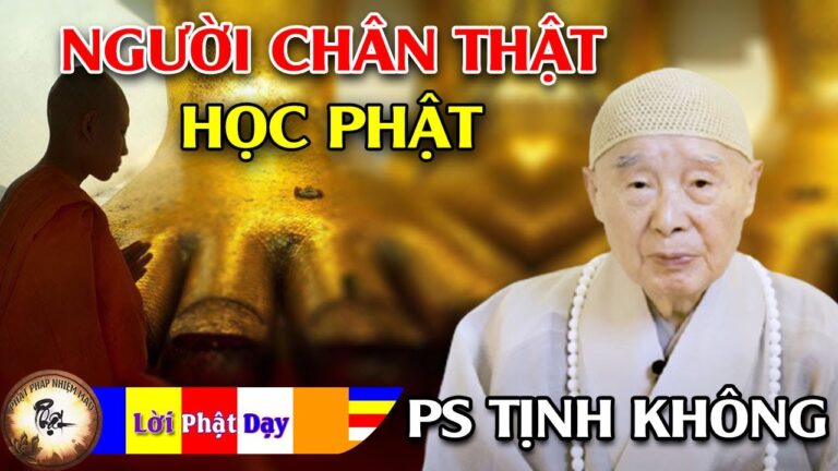 Người chân thật học Phật – HT Tịnh Không thuyết pháp | Phật Pháp Nhiệm Màu