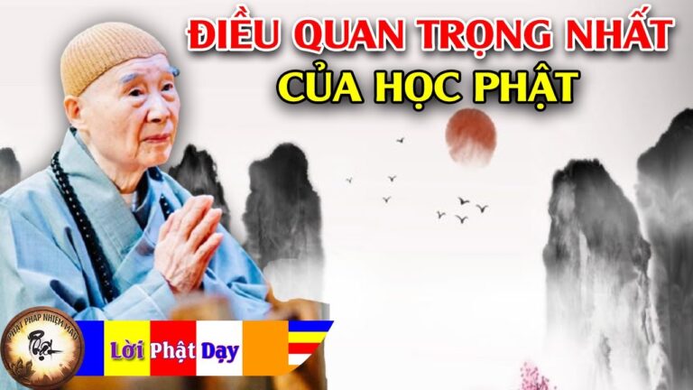 Những điều quan trọng nhất của học Phật