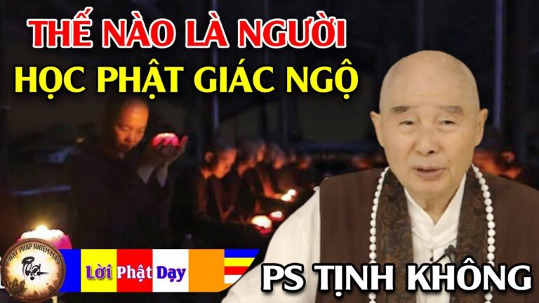 Thế nào là người học Phật giác ngộ?