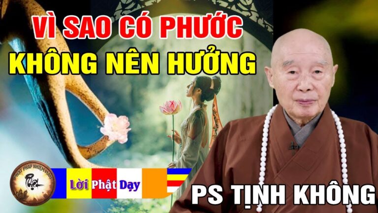 Vì sao có Phước Không Nên Hưởng? Pháp Sư Tịnh Không khai thị p14 | Phật Pháp Nhiệm Màu