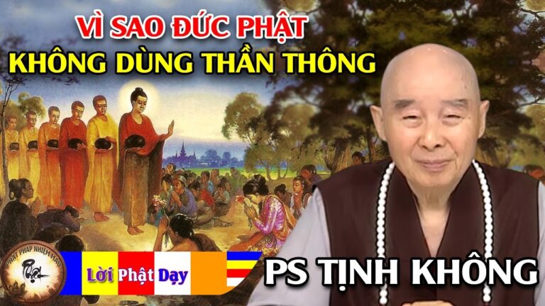 Vì sao Đức Phật không dùng thần thông? Pháp Sư Tịnh Không trả lời vấn đáp | Phật Pháp Nhiệm Màu